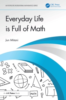 Everyday Life is Full of Math