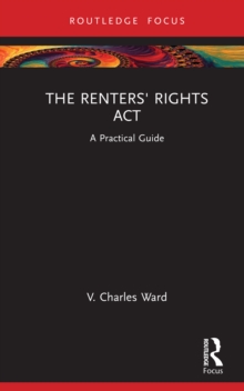 The Renters' Rights Act : A Practical Guide