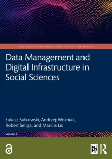 Data Management and Digital Infrastructure in Social Sciences