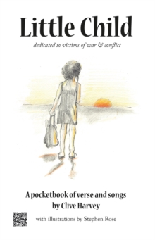Little Child : A pocketbook of verse and songs