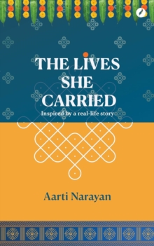 The Lives She Carried