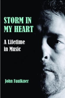 Storm in My Heart : A Lifetime in Music