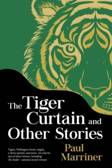 Tiger Curtain And Other Stories