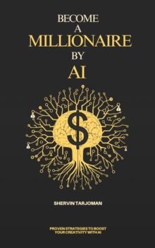 Become A Millionaire By AI