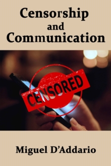 Censorship and Communication