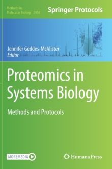 Proteomics in Systems Biology : Methods and Protocols