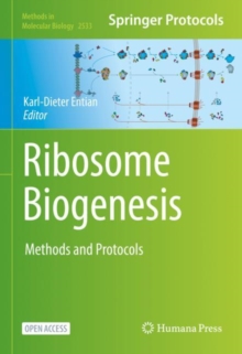 Ribosome Biogenesis : Methods And Protocols