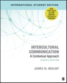 Intercultural Communication - International Student Edition : A Contextual Approach