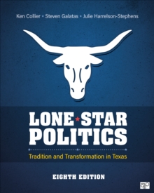 Lone Star Politics : Tradition and Transformation in Texas