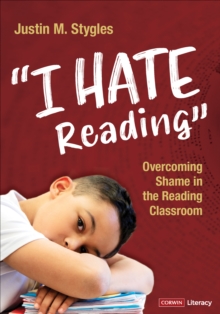 "I Hate Reading" : Overcoming Shame in the Reading Classroom