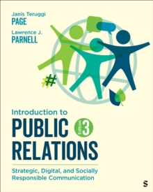 Introduction to Public Relations : Strategic, Digital, and Socially Responsible Communication