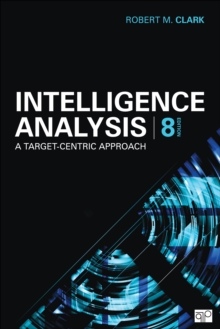 Sage Publications Intelligence Analysis , A Target-Centric Approach