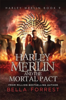 Harley Merlin and the Mortal Pact