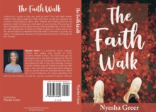 The Faith Walk