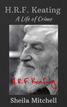 HRF Keating : A Life of Crime