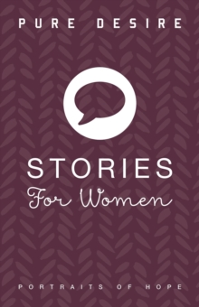 STORIES FOR WOMEN : PORTRAITS OF HOPE