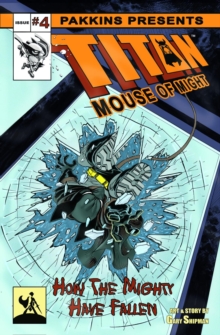 Titan Mouse of Might Issue #4