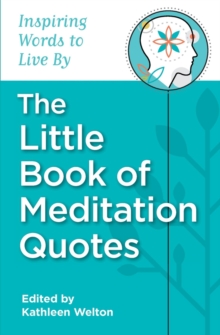 The Little Book of Meditation Quotes