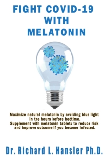 Fight COVID-19 with Melatonin