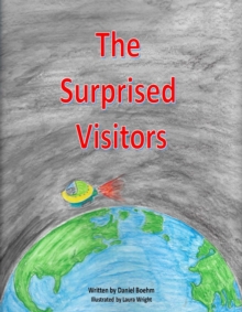 The Surprised Visitors