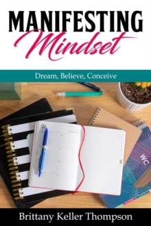 Manifesting Mindset