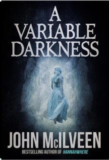 A Variable Darkness : 13 Tales