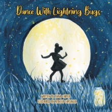 Dance with Lightning Bugs