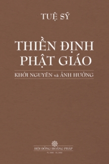 ThiỀn ĐỊnh PhẬt Gi?o KhỞi Nguy?n V? Ảnh HƯỞng