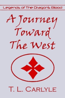 A Journey Toward The West