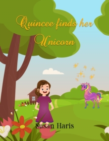 Quincee Finds Her Unicorn