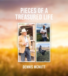 Pieces Of A Treasured Life : Poems and Short Stories