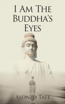 I Am The Buddha's Eyes