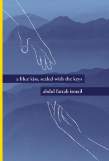 A Blue Kiss, Sealed With The Keys