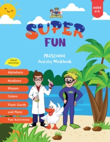 Super Fun Preschool Activity Workbook 3-5