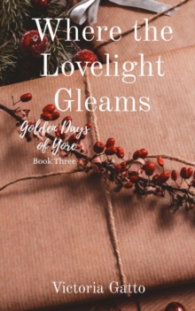 Where the Lovelight Gleams