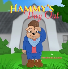 Hammy's Day Out