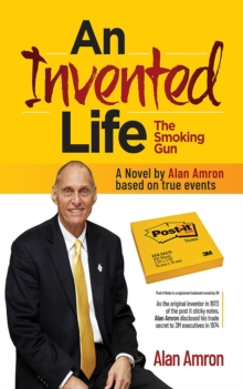 AN INVENTED LIFE The Smoking Gun