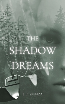 The Shadow Dreams