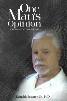 One Man's Opinion