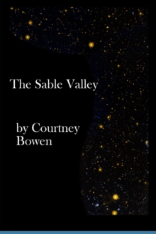 The Sable Valley