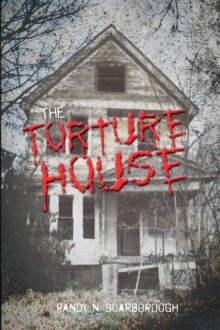 The Torture House