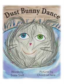 Dust Bunny Dance