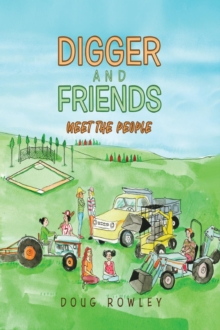 Digger and Friends Meet The People