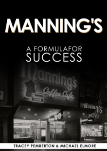 Manning's: A Success Formula : A Success Formula