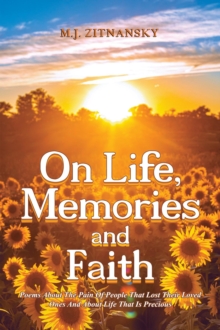 On Life, Memories and Faith