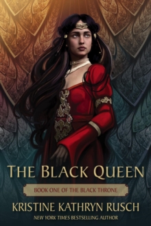 The Black Queen : Book One of The Black Throne