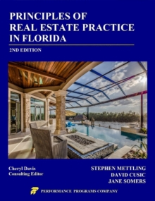 Principles of Real Estate Practice in Florida : 2nd Edition