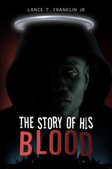 The Story of His Blood