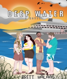 Deep Water