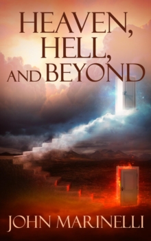 Heaven, Hell & Beyond : The perfect Bible Teaching subject